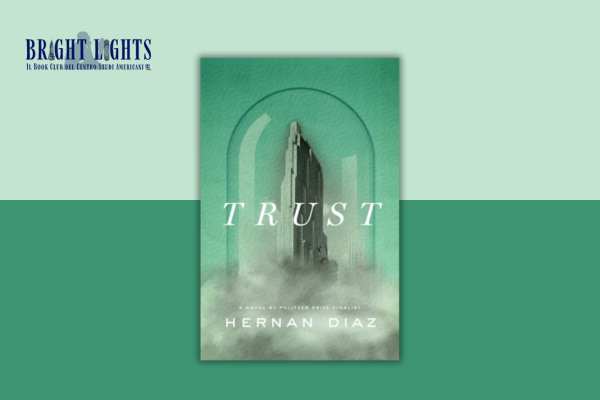 Trust – Hernan Diaz