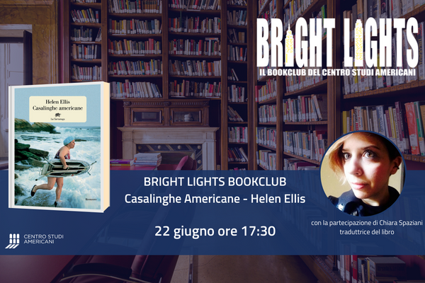 Bright Lights Bookclub - Casalinghe americane di Helen Ellis