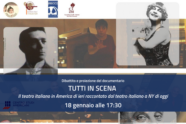 Tutti in scena: il teatro italiano in America di ieri raccontato dal teatro italiano a NY di oggi