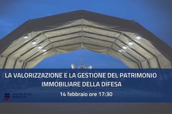 La valorizzazione e la gestione del patrimonio immobiliare della difesa