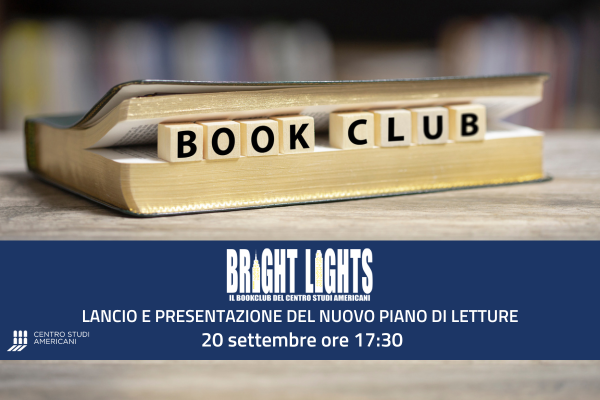 Bright Lights Bookclub - Incontro di lancio e presentazione del piano letture